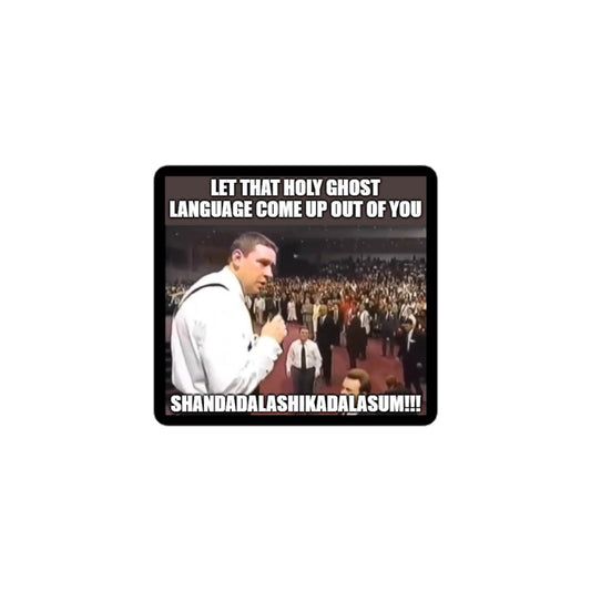 Holy Ghost Language sticker